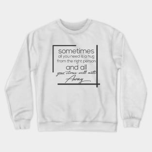 sometimes Crewneck Sweatshirt